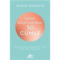 Hayatı Kolaylaştıran 50 Cümle