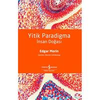 Yitik Paradigma: İnsan Doğası
