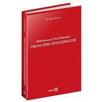 Milletlerarası Özel Hukukta Franchise Sözleşmeleri