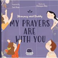 Mommy and Daddy My Duas Are Wıth You