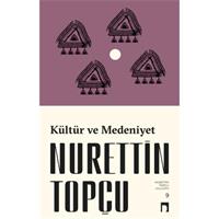 Kültür ve Medeniyet (Yeni Kapak)