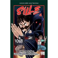 Sille 4 - Evvel Zaman İçinde Var İmiş Bir Dunganga