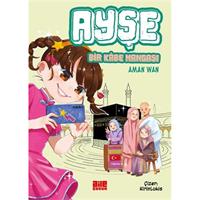 Ayşe - Bir Kâbe Mangası