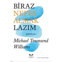 Biraz Nefes Almak Lazım