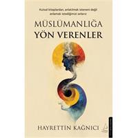 Müslümanlığa Yön Verenler