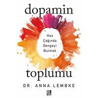 Dopamin Toplumu