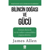 Bilincin Doğası ve Gücü