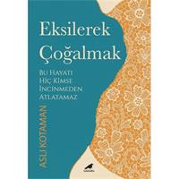 Eksilerek Çoğalmak