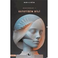 Anlam Okumaları/Estetiğin Dili -1