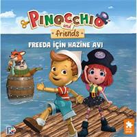 Pinokyo ve Arkadaşları - Freeda için Hazine Avı