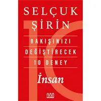 Bakışınızı Değiştirecek 10 Deney: İnsan