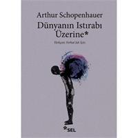 Dünyanın Istırabı Üzerine