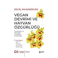 Vegan Devrimi ve Hayvan Özgürlüğü
