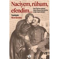 Naciyem, ruhum, efendim