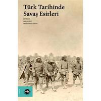 Türk Tarihinde Savaş Esirleri