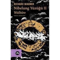 Nibelung Yüzüğü II Walküre