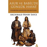 Asur ve Babil'de Günlük Hayat