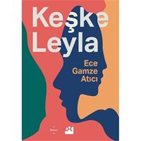 Keşke Leyla