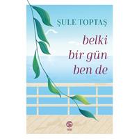 Belki Bir Gün Ben De