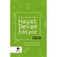 Hayat Devam Ediyor – Burası Gerçek Dünya