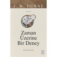 Zaman Üzerine Bir Deney