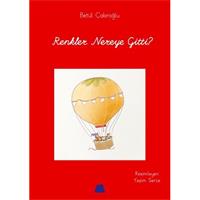 Renkler Nereye Gitti?