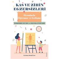 Kas ve Zihin Egzersizleri