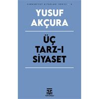 Üç Tarz-ı Siyaset