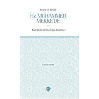 Beşer ve Resul Hz Muhammed Mekkede