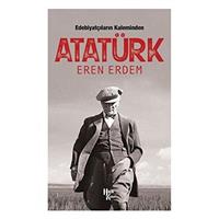 Edebiyatçıların Kaleminden Atatürk