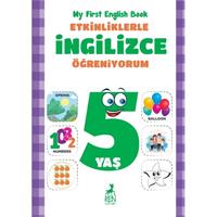 Etkinliklerle İngilizce Öğreniyorum 5 Yaş - My First English Book
