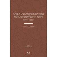 Anglo-Amerikan Dünyada Hukuk Felsefesinin Tarihi (1600-1900)