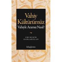 Vahiy Kültürümüz