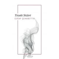 Tiryaki Sözleri