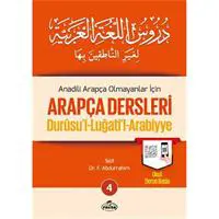 Durusul Lüğatil Arabiyye - Anadili Arapça Olmayanlar İçin Arapça Dersleri 4