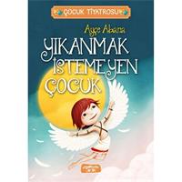 Yıkanmak İstemeyen Çocuk