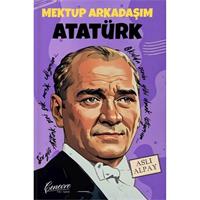 Mektup Arkadaşım Atatürk