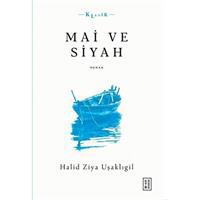 Mai ve Siyah