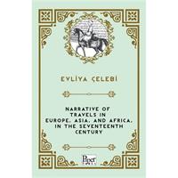 Narrative of Travels in Europe, Asia, and Africa, in the Seventeenth Century