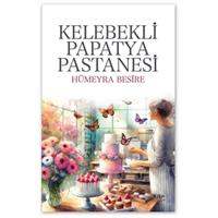 Kelebekli Papatya Pastanesi