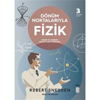 Dönüm Noktalarıyla Fizik