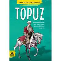 Ömer Seyfettin Kitaplığı - Topuz