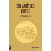 Bir Vakitler Çin'de