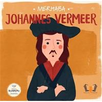 Merhaba Johannes Vermeer Sanatçıyla İlk Buluşma