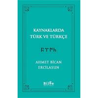 Kaynaklarda Türk Ve Türkçe