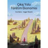 Çıkış Yolu Türetim Ekonomisi