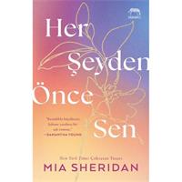 Her Şeyden Önce Sen