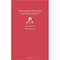 Değerlerin Tiranlığı