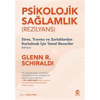 Psikolojik Sağlamlık (Rezilyans)