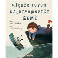 Hiçbir Suyun Kaldıramadığı Gemi
